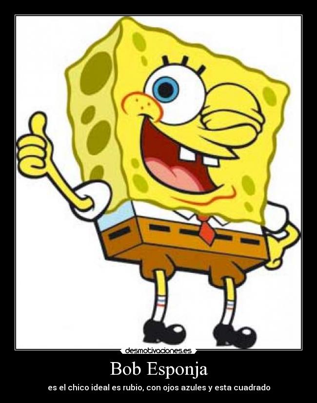 carteles bob esponja desmotivaciones