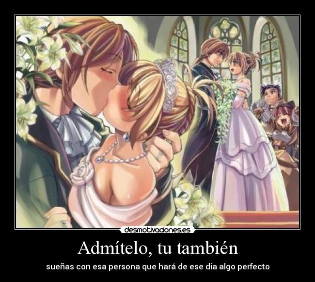 Admítelo, tu también - 