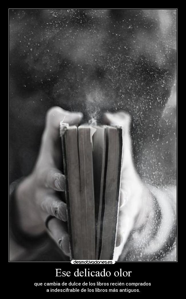 Ese delicado olor -