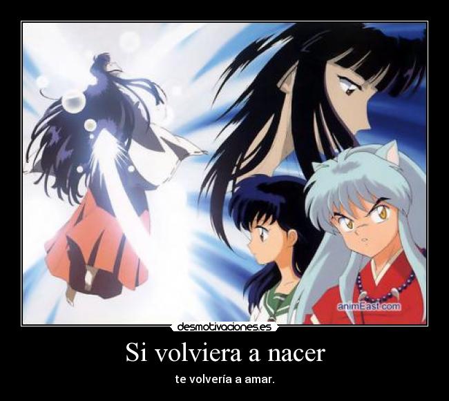 carteles inuyasha kikyo kagome desmotivaciones