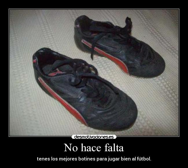 carteles botines futbol puma lindos aburro desmotivaciones