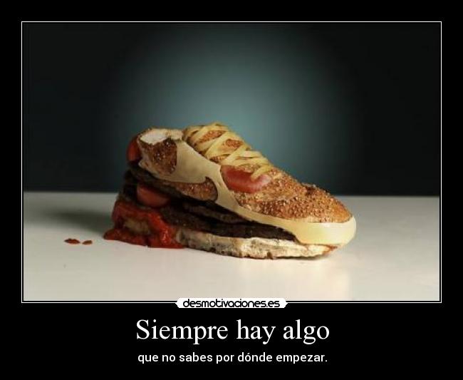 carteles hamburguesa zapato desmotivaciones
