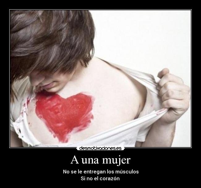 carteles mujer amor corazon amar heart desmotivaciones