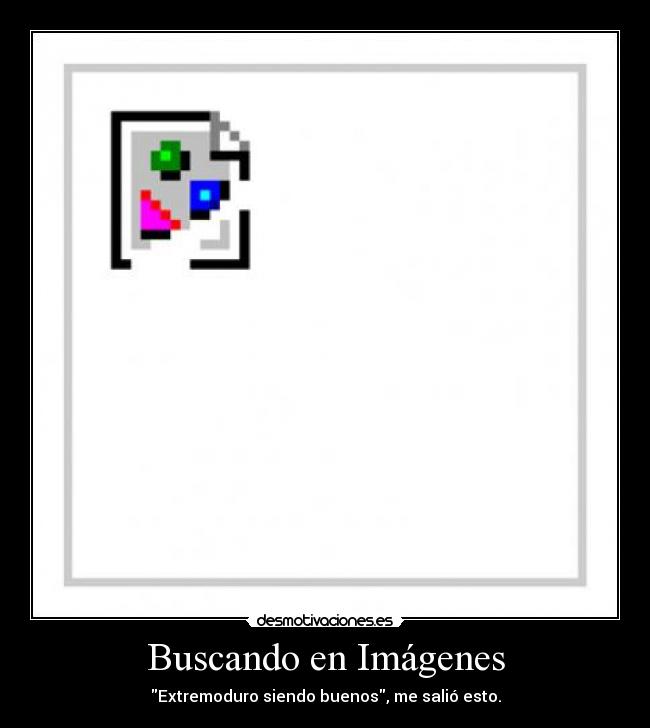 Buscando en Imágenes - Extremoduro siendo buenos, me salió esto.