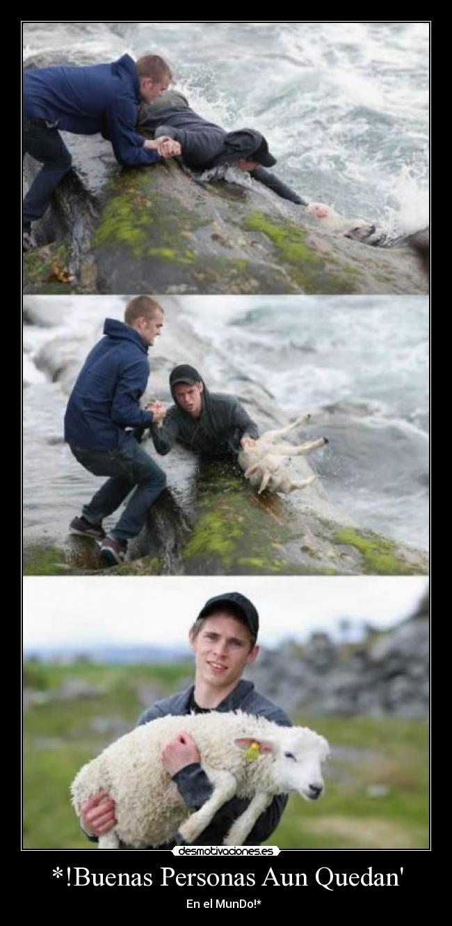 *!Buenas Personas Aun Quedan -