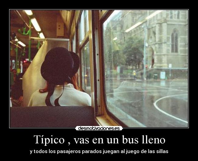carteles todos matan por asiento vacio paso por cabeza hoy que fui asi fue gracioso desmotivaciones