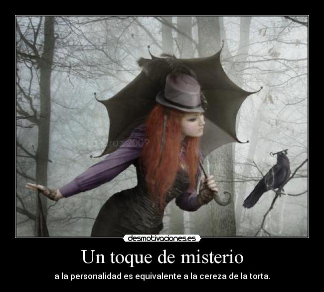 Un toque de misterio -