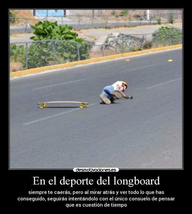 carteles longboard caer desmotivaciones