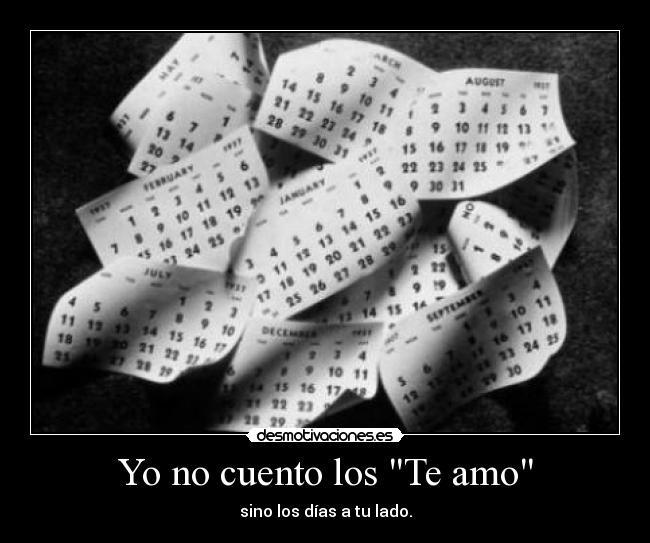 Yo no cuento los Te amo - 
