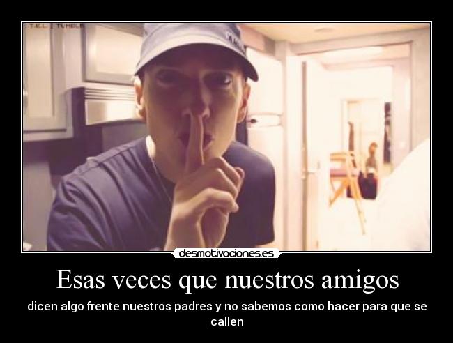 Esas veces que nuestros amigos - 
