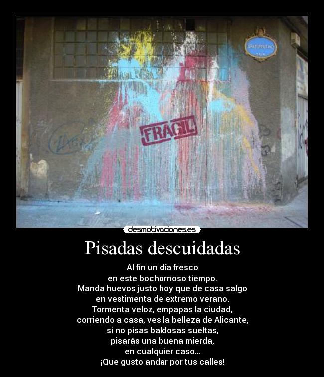 Pisadas descuidadas - 