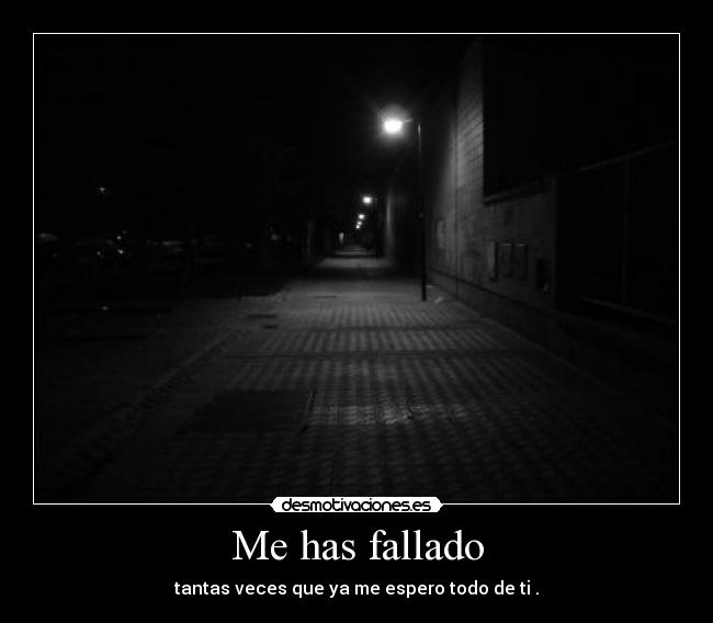 Me has fallado - 