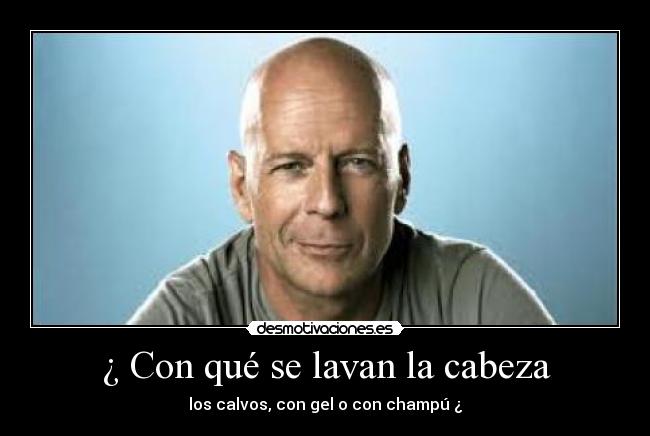 carteles calvo cabeza champu gel desmotivaciones