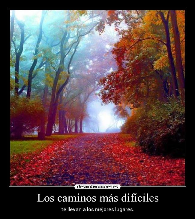 carteles los caminos mas dificiles blablabla andrada4u desmotivaciones