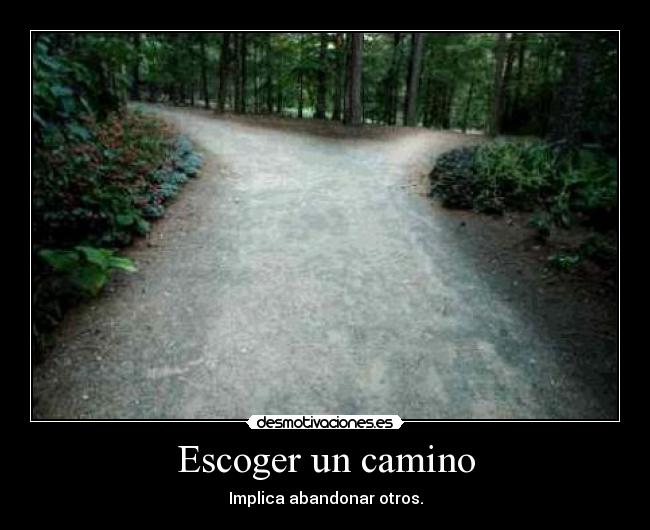 Escoger un camino -