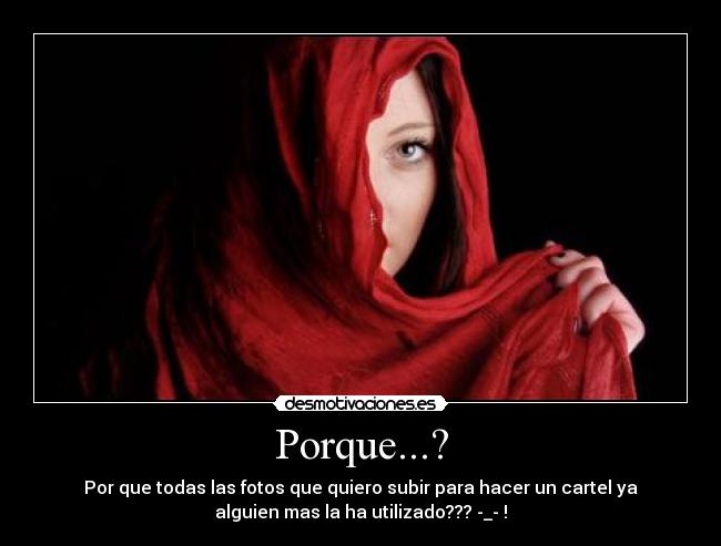 Porque...? -
