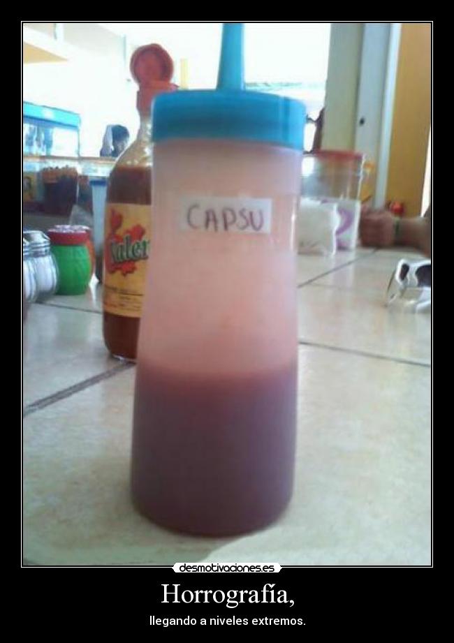 Horrografía, - llegando a niveles extremos.