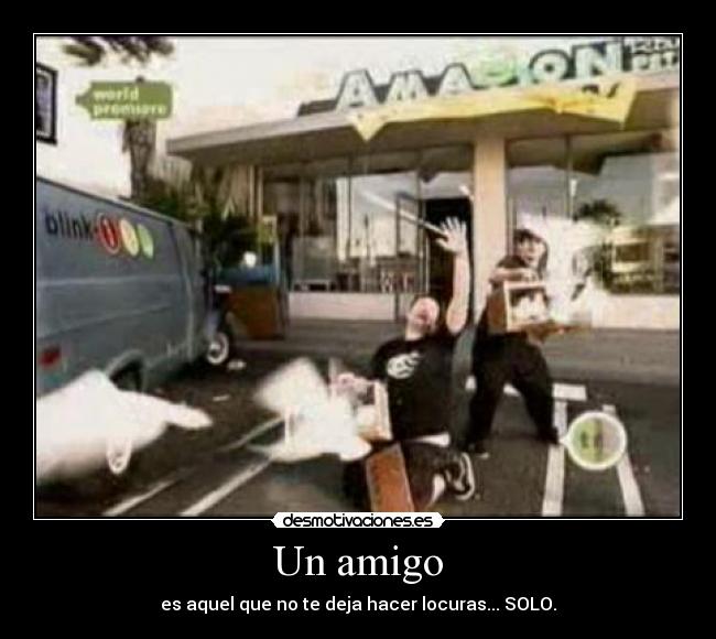 Un amigo -