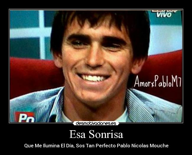 carteles sonrisa pablo mouche desmotivaciones