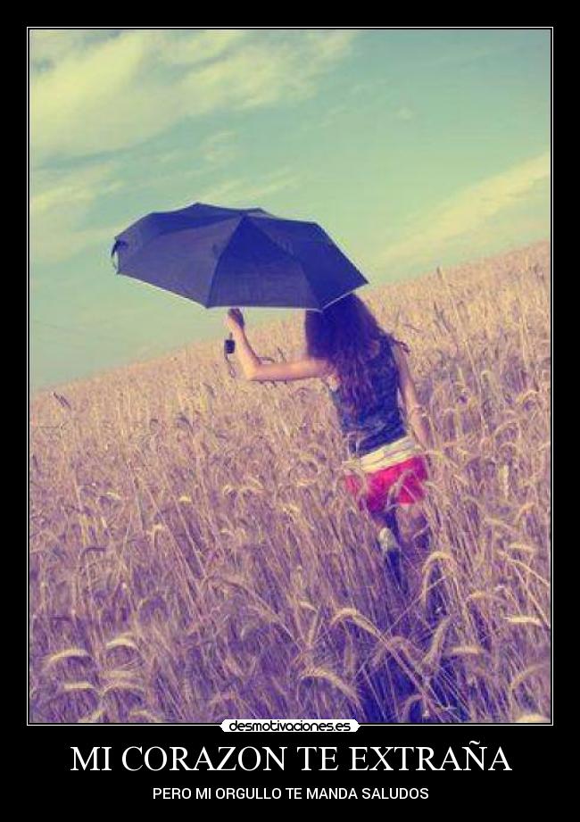 MI CORAZON TE EXTRAÑA - 