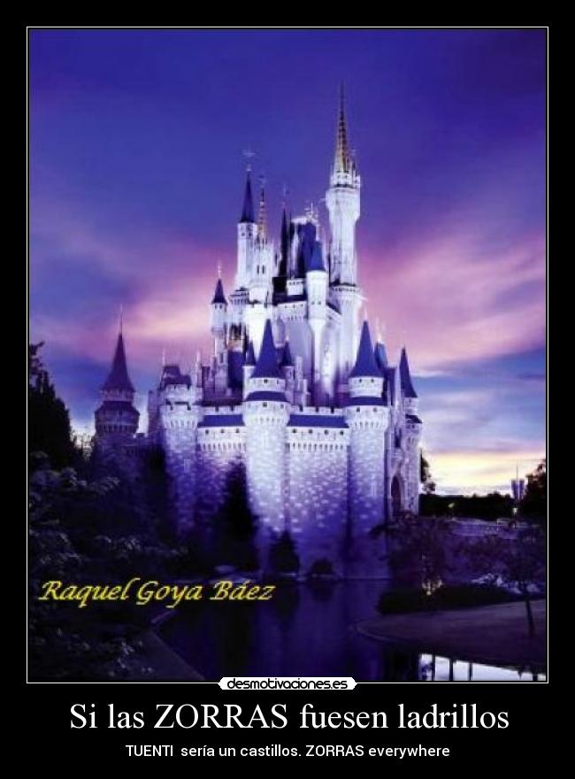 Si las ZORRAS fuesen ladrillos - 