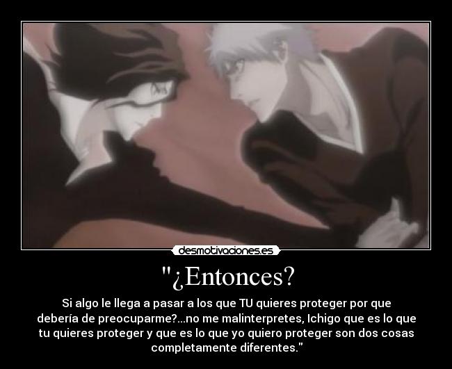 ¿Entonces? -