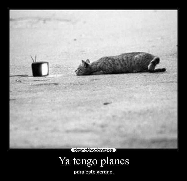 Ya tengo planes - 
