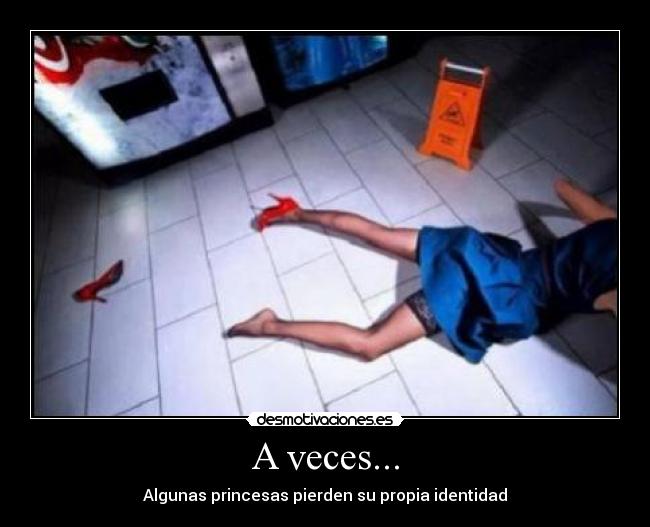 A veces... - Algunas princesas pierden su propia identidad