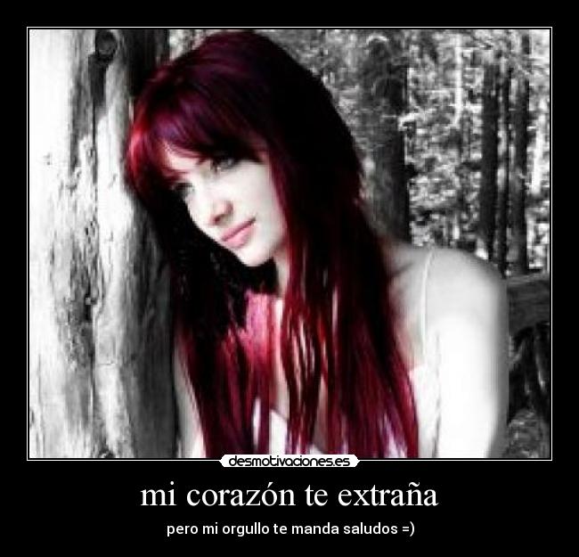 mi corazón te extraña -