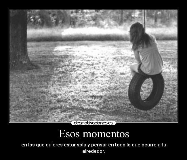 Esos momentos -