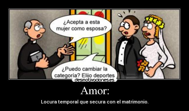 Amor: -