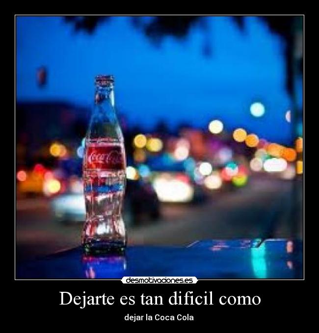 Dejarte es tan dificil como - 