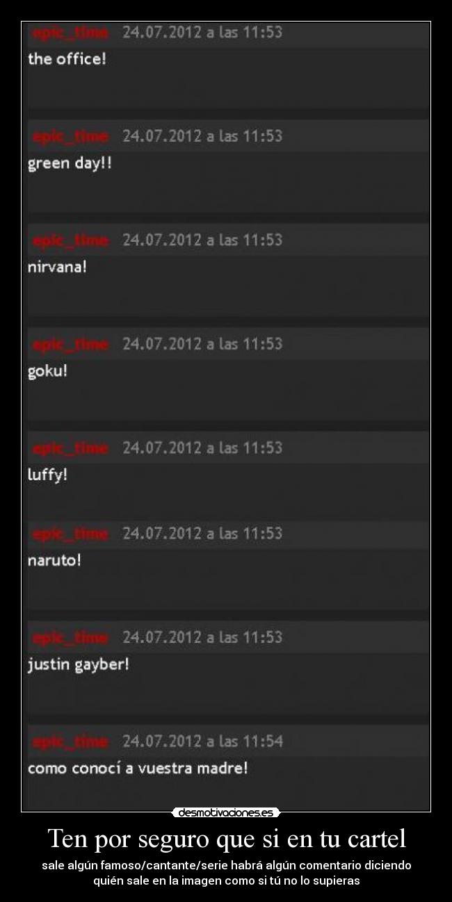 Ten por seguro que si en tu cartel - 