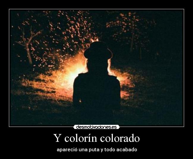 Y colorín colorado - 