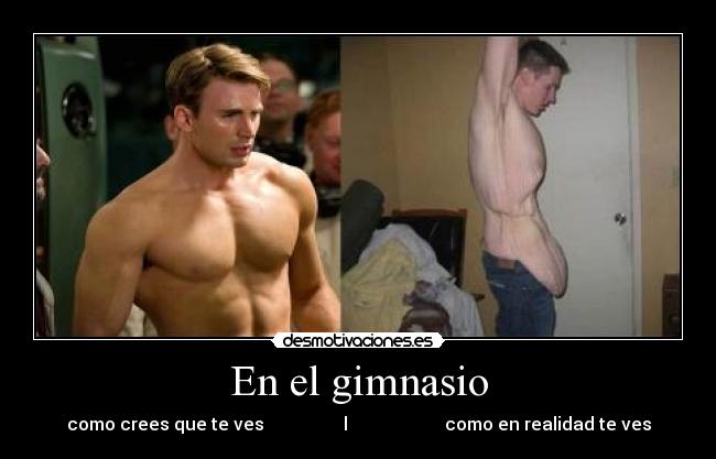 En el gimnasio - como crees que te ves                  l                      como en realidad te ves