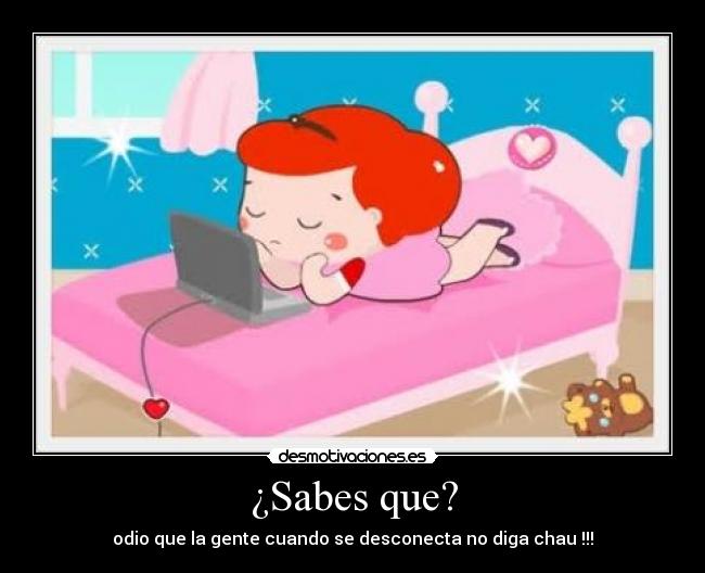 ¿Sabes que? -