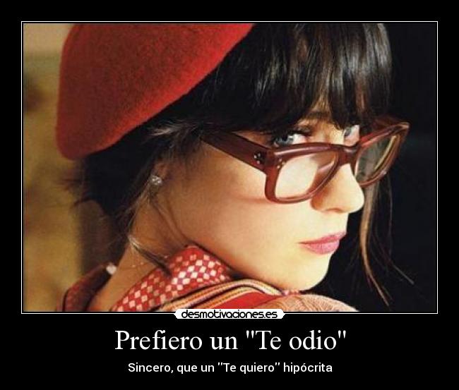 Prefiero un Te odio -