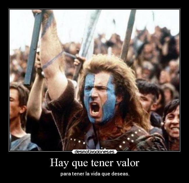 Hay que tener valor - 