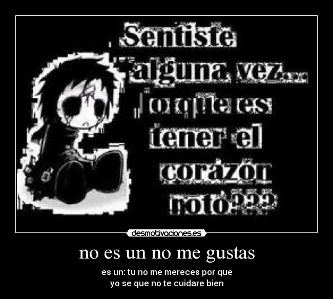 no es un no me gustas -