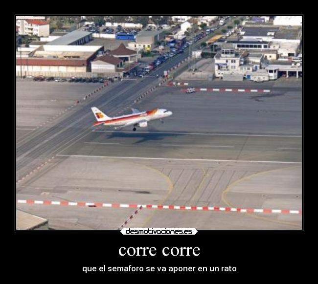 corre corre -