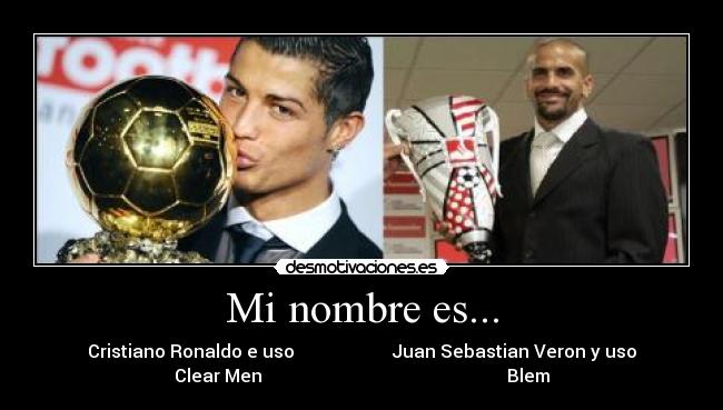 carteles cristiano ronaldo cr7 publicidad clear men juan sebastian brujita veron blem futbolistas chiste desmotivaciones