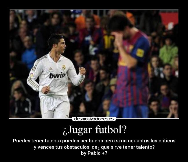 carteles futbol czechstret7 pablo7 desmotivaciones