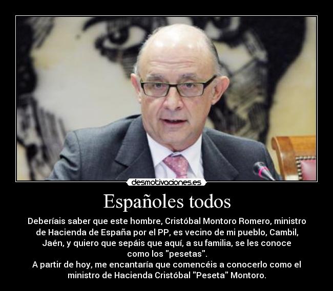 carteles cristobal monotoro cambil jaen ministro hacienda espana peseta desmotivaciones