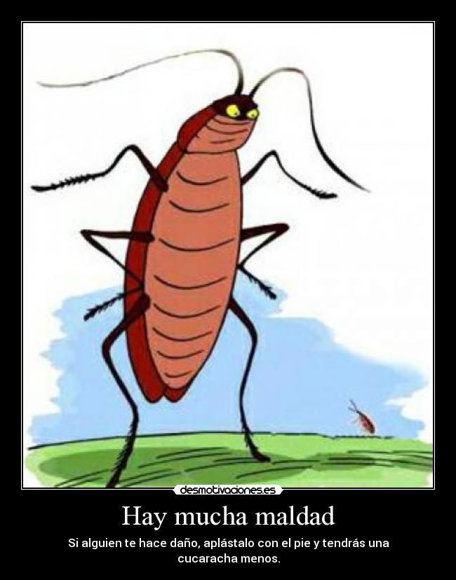 carteles sorfilms cucaracha maldad desmotivaciones