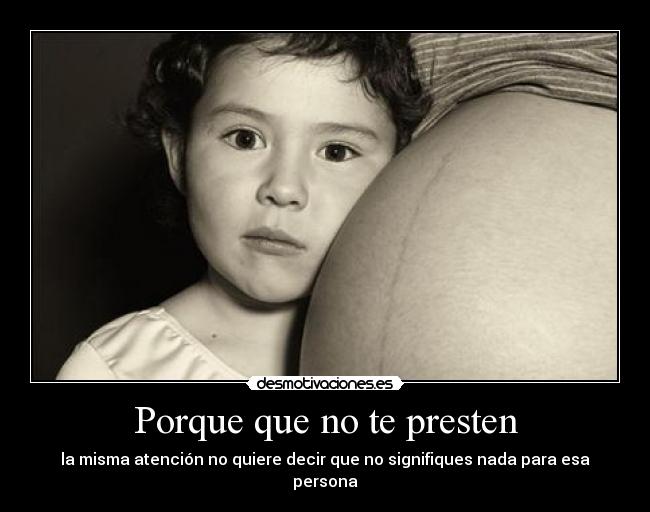 Porque que no te presten - 