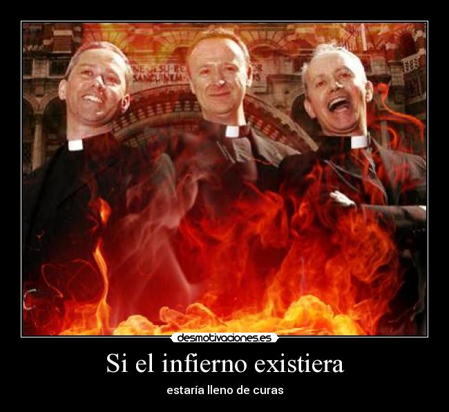 Si el infierno existiera -