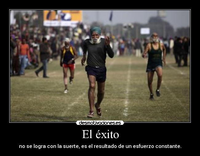 El éxito -
