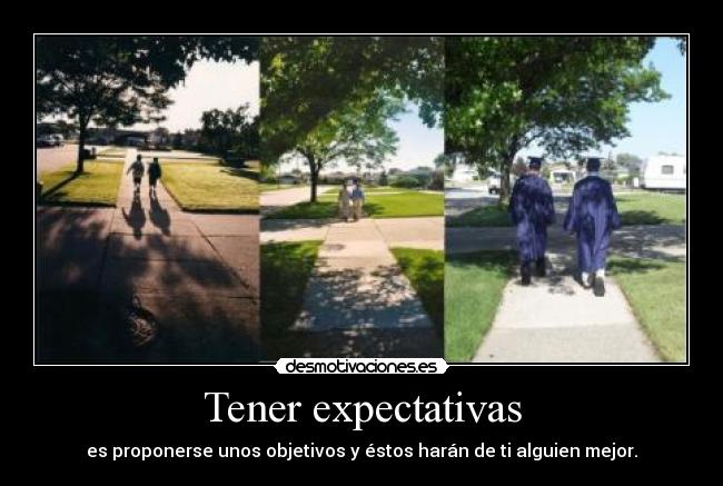 Tener expectativas - 