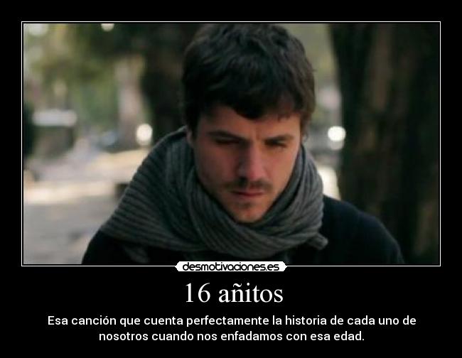 16 añitos -
