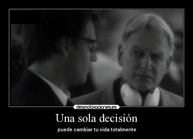Una sola decisión - 